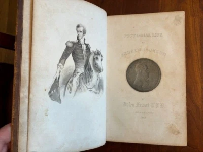 1847 Pictorial Life of Andrew Jackson by John Frost, Leather, 7th US President - Image 1 of 4