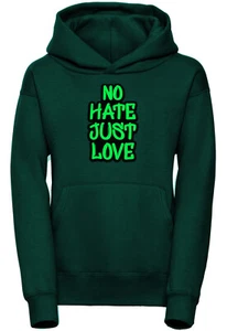 NO HATE JUST LOVE Green Hoodie Kids Boys Girls Gaming Gamer Hood Winter Streamer - Picture 1 of 7