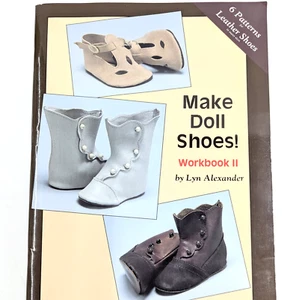 Make Doll Shoes Workbook II Lyn Alexander 7 Fabric Shoe Styles Several Sizes - Imagen 1 de 11