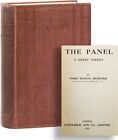 Ford Madox Hueffer [later Ford]. The Panel: A Sheer Comedy. 1st ed., 1912
