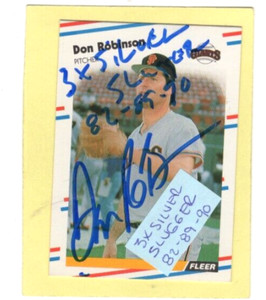 Autographed Don Robinson Three X Silver Slugger 82-89-90  Pirates 1988 Fleer