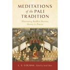 Meditations of the Pali Tradition: Illuminating Buddhis - Paperback / softback N