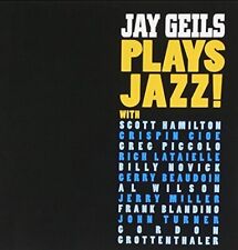 Jay Geils Jay Geils Plays Jazz! (CD) Album (UK IMPORT)
