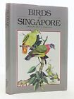 Birds of Singapore by Hails, Christopher Hardback Book The Cheap Fast Free Post