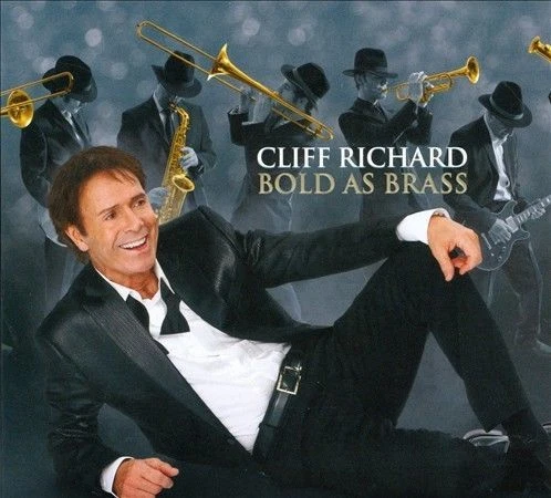 Bold as Brass [Digipak] by Cliff Richard (CD, 2010, EMI Music Distribution)