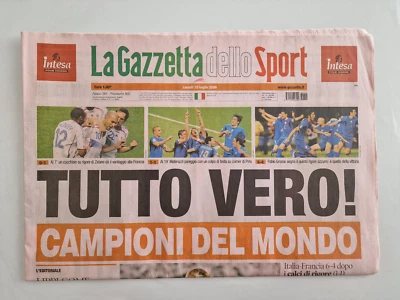 GAZZETTA DELLO SPORT - TUTTO VERO! CAMPIONI DEL MONDO - ITALIA 10 LUGLIO 2006 - Immagine 1 di 4