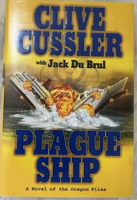 Signed x2 Plague Ship Clive Cussler Jack DuBrul 2008 HCDJ Putnam Books Very Good - Image 1 of 4