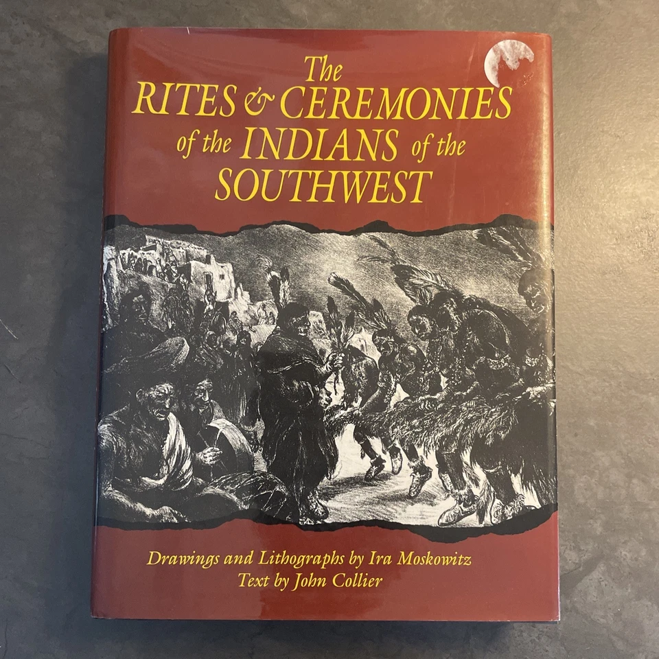 The Rites & Ceremonies of the Indians of the Southwest 1993 Hardcover Foto 1 de 4