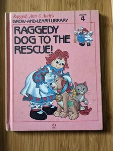 Raggedy Ann Andys Raggedy Dog to the Rescue (Volume 4) - VERY GOOD - Picture 1 of 5