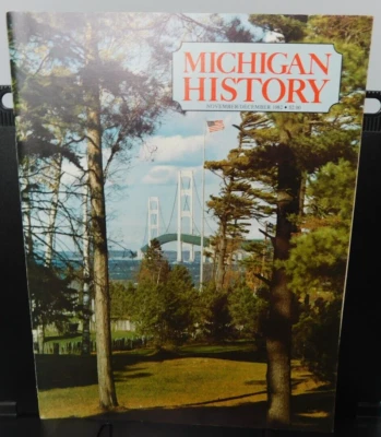 MICHIGAN HISTORY MAGAZINE ~ November / December 1982 - Image 1 of 4