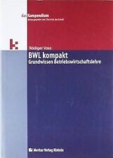 BWL kompakt: Grundwissen Betriebswirtschaftslehre von Vo... | Buch | Zustand gut