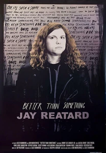 Póster de una hoja de Better Than Something: Jay Reatard 2012 EE. UU. - Imagen 1 de 1