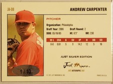 Andrew Carpenter 2007 Just Minors Auto Sig Silver ser 1/10  #JA-08