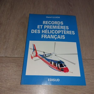 RECORDS ET PREMÈIRES DES HÉLICOPTERES FRANÇAIS / HENRI LLUCH - Imagen 1 de 8