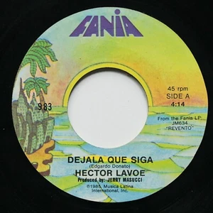 HECTOR LAVOE Dejala Que Siga / La Vida Es Bonita FANIA 45 SALSA GUAGUANCO - Picture 1 of 2