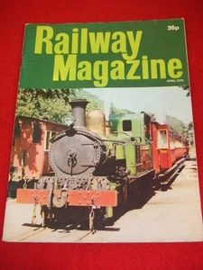 RAILWAY MAGAZINE - April 1979 Vol 125 # 936 - Picture 1 of 1