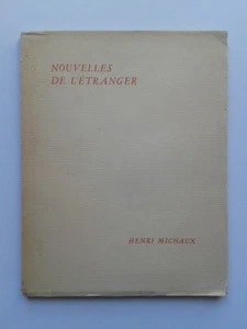 Henri MICHAUX " Nouvelles de l'étranger " E.O. NUM. 1/35 Pur Fil, 1952 - Picture 1 of 2