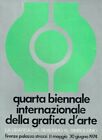 Quarta biennale internazionale della grafica d'arte - Unione Fiorentina 1974