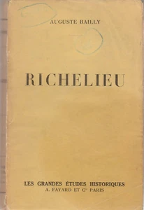 RICHELIEU BY AUGUSTE BAILLY, INSCRIBED BY AUTHOR, 1934, YELLOW WRAPS - Picture 1 of 2