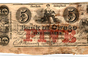 $5  (BANK OF OSWEGO) "NEW YORK" 1800'S $5  (BACKED WITH NOTE ON REVERSE) 1800'S