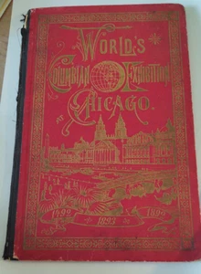 Antico libro ricordo foto esposizione Colombia Esposizione Mondiale 1893 - Foto 1 di 9
