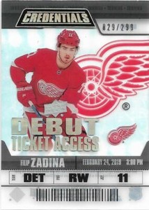 2019-20 CREDENTIALS DEBUT TICKET ACCESS ACETATE #RTA-15 FILIP ZADINA 029/299