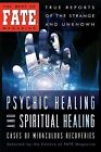 Psychic Healing And Spiritual Healing By Galde, Phyllis -Paperback