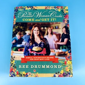 The Pioneer Woman Cooks: Come and Get It!: Simple, Scrumptious Recipes for Crazy - Imagen 1 de 8