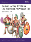 Raffaele D’Amato Roman Army Units in the Western Provinces (2) (Paperback)