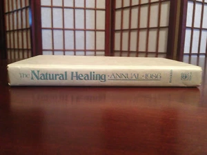 The Natural Healling Annual 1986 by Rodale Press Staff, Edited by Mark Bricklin - Imagen 1 de 8