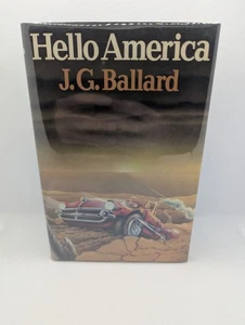 Hello America J G Ballard Hardback Jonathan Cape Vintage SF - Picture 1 of 6