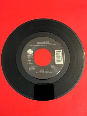 Edie Brickell New Bohemians What I Am / I Do ~Geffen 45 Rpm(1988) - Image 1 of 2