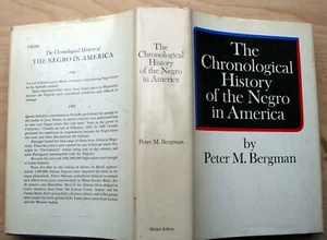 vntg Peter Bergman 1969 CHRONOLOGICAL HISTORY OF THE NEGRO IN AMERICA hcdj 1stEd - Picture 1 of 7