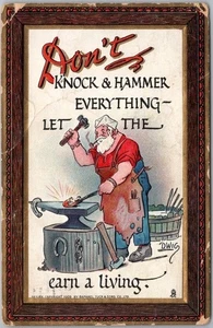 1910 Artist-Signed DWIG Postcard Blacksmith "DON'T Knock & Hammer Everything" - Picture 1 of 2