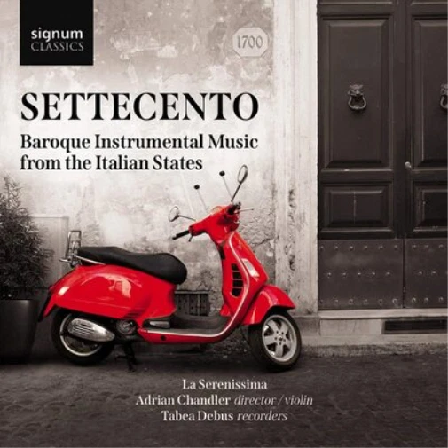 SIGCD663 La Serenissima Adrian Chandler Tabea Debus Settecento Baroque