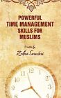 Powerful Time Management Skills For Musl By Sarwari Zohra Brand New Free S