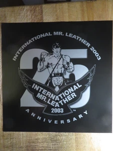 INTERNATIONAL MR LEATHER 17X17 SILVER & BLACK POSTER 2003 CHICAGO RARE - Bild 1 von 1