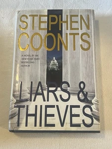 Liars & Thieves Stephen Coonts Hardcover ￼ - Imagen 1 de 5