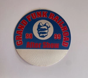 Grand Funk Railroad 1998 1999 gira acceso después del espectáculo pase banda de rock música nuevo de lote antiguo - Imagen 1 de 2