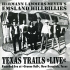 Hermann Lammers Meyer - Texas Trails - Live - Country Deutschland/Europe