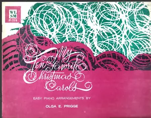 My Ten Favorite Christmas Carols Easy Piano Olga E Prigge Taschenbuch 1964 - Bild 1 von 2