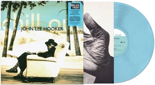 John Lee Hooker: Chill Out   LP /  BLUE Vinyl - Image 1 of 1