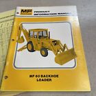 Massey Ferguson MF 60 Loader Backhoe Tractor Product Information Manual