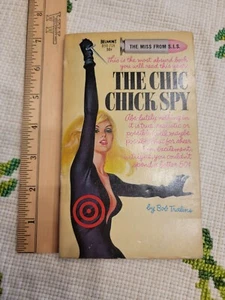 The Chic Chick Spy Book 1966 By Bob Tralins Adult Pulp Fiction Cult Queen Sheba  - Picture 1 of 9