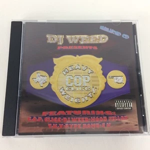 DJ Weed Presents C.O.P. Clicc CD Heavy Weightz Hood Fellaz Pype Bomb 2003 Rare - Picture 1 of 10