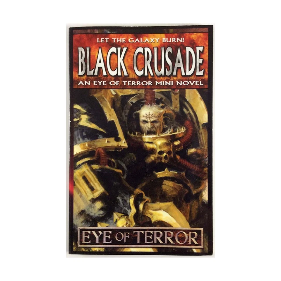 Black Library 40k Novel Black Crusade - Eye of Terror Mini Novel EX - Image 1 of 1