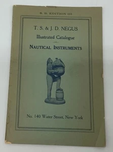 Illustrated Catalog Of Nautical Instruments T. S. & J. D. Negus S.B. Edition 3 - Picture 1 of 12
