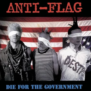 Anti-Flag Die for the Government (CD) Album - Picture 1 of 2
