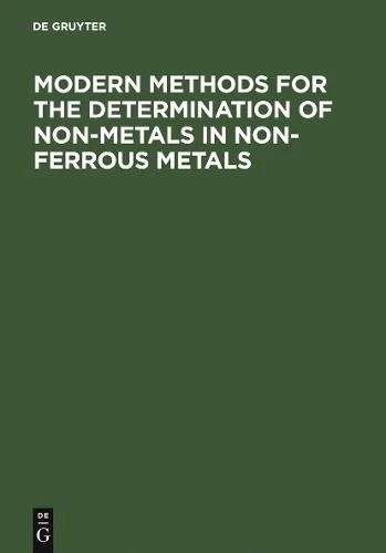 C. Engelmann Modern Methods for the Determination of Non-Metals in No (Hardback) - Image 1 of 1