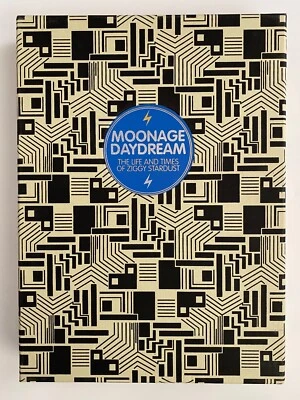 Moonage Daydream: The Life and Times of Ziggy Stardust, David Bowie, Signed - Image 1 of 4